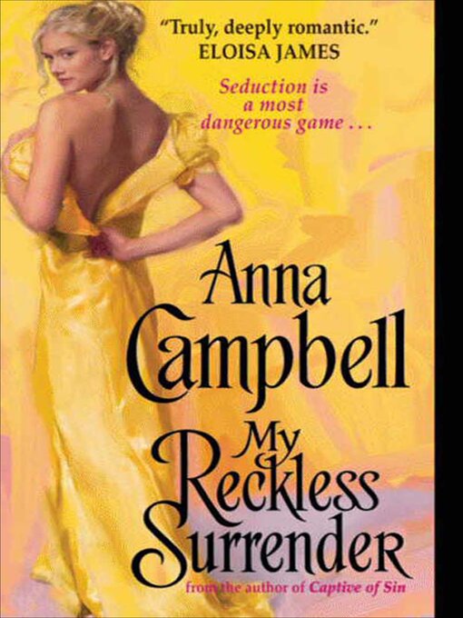 Title details for My Reckless Surrender by Anna Campbell - Wait list